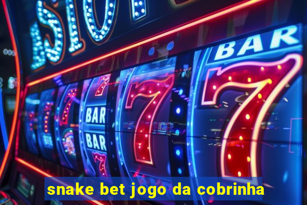 snake bet jogo da cobrinha